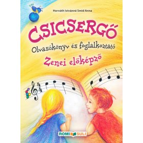 Csicsergő könyv ÖSSZEVONT (szolfézs) + - kotta