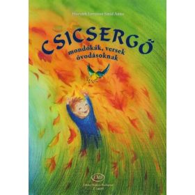   Csicsergő ovisoknak (szolfézs) versek, dalok, mondókák - kotta