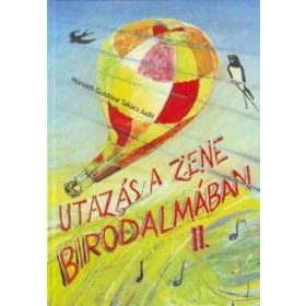   Horváth Guidóné: Utazás a zene birodalmában II. (szolfézs könyv)