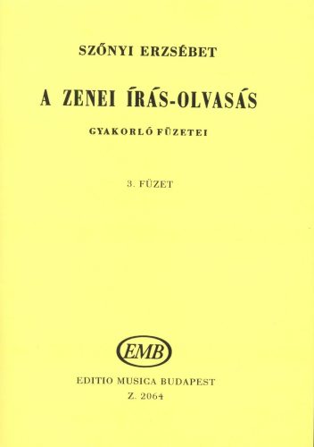 Szőnyi Erzsébet: A zenei írás-olvasás 3. (szolfézs) - kotta