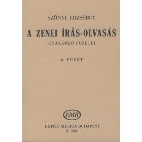   Szőnyi Erzsébet: A zenei írás-olvasás 6. (szolfézs) - kotta