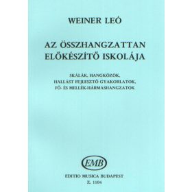   Weiner L.: Az összhangzattan előkészítő iskolája (szolfézs)