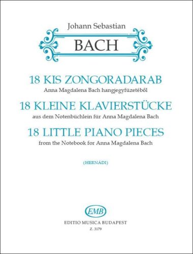 Bach J.S.: 18 kis zongoradarab A.M.Bach füzetéből (zongora) - kotta