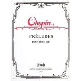 Chopin: Prelüdök (zongora) - kotta