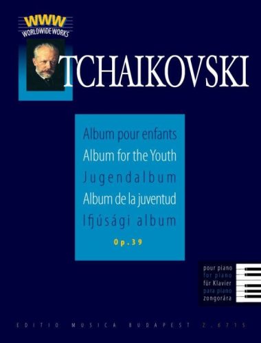Tchaikovsky: Ifjúsági album zongorára op.39. (zongora) - kotta