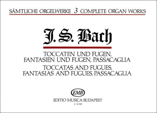 Bach: Sämtliche Orgelwerke 3 / Különböző kisebb művek (orgona) - kotta