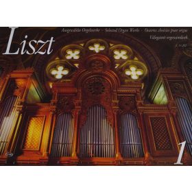 Liszt Ferenc: Válogatott orgonaművek  1. - kotta