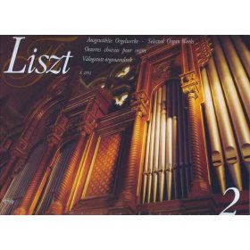 Liszt Ferenc: Válogatott orgonaművek  2. - kotta