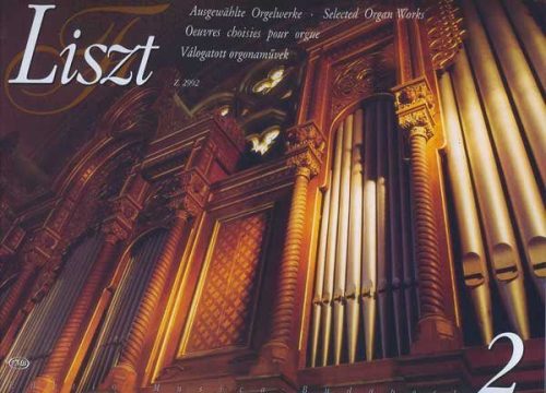 Liszt Ferenc: Válogatott orgonaművek  2. - kotta
