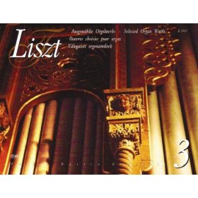 Liszt Ferenc: Válogatott orgonaművek  3. - kotta