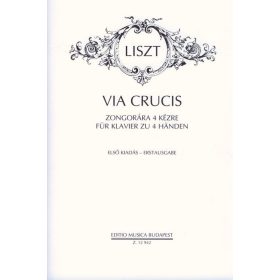 Liszt Ferenc: Via Crucis (zongora négykezes) - kotta