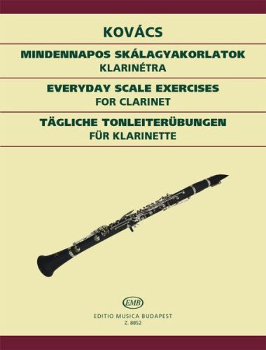 Kovács Béla: Mindennapos skálagyakorlatok klarinét - kotta