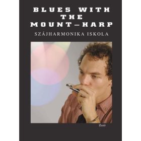   Blues Szájharmonika Iskola- Dalok szájharmonika, CD-vel - kotta