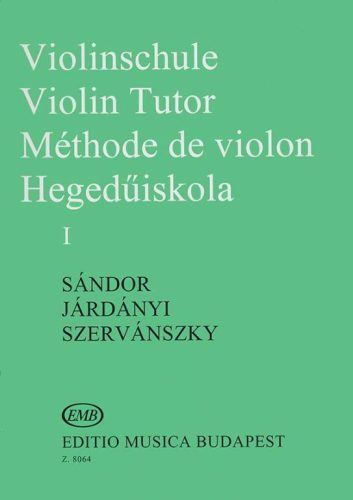 Sándor, Járdányi, Szervánszky: Hegedűiskola I. - kotta