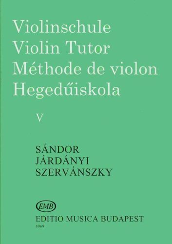 Sándor, Járdányi, Szervánszky: Hegedűiskola V. - kotta