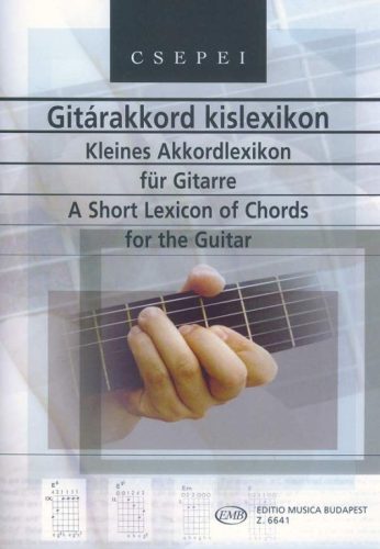 Csepei Tibor: Gitárakkord kislexikon (5000 akkord) - kotta