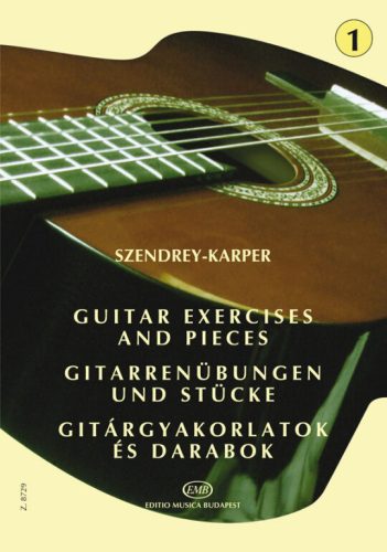 Szendrey-Karper: Gitárgyakorlatok és darabok 1. - kotta