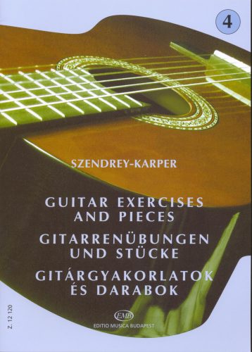Szendrey-Karper: Gitárgyakorlatok és darabok 4. - kotta