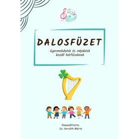 Dalosfüzet: Gyermekdalok és népdal kezdőknek hárfa (Szederkényiné)