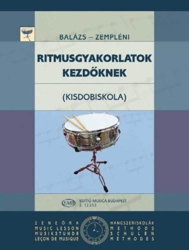 Balázs, Zempléni: Ritmusgyakorlatok kezdőknek (Kisdobiskola) - kotta