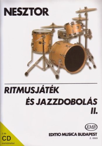 Nesztor I.: Ritmusjáték és jazzdobolás (CD-vel) 2. - kotta