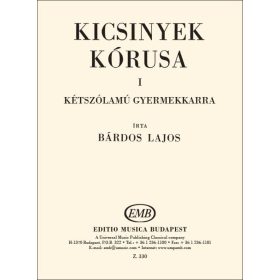 Bárdos Lajos: Kicsinyek kórusa 1. - kotta