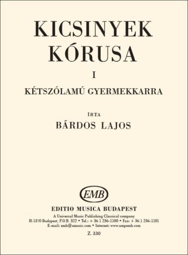 Bárdos Lajos: Kicsinyek kórusa 1. - kotta