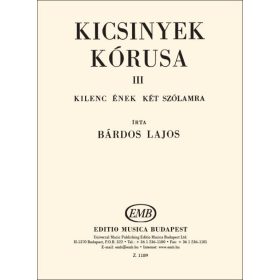 Bárdos Lajos: Kicsinyek kórusa 3. - kotta