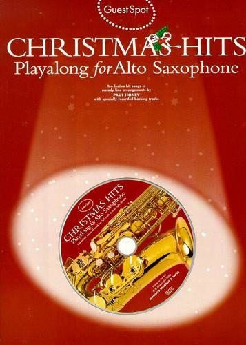 Christmas Hits Playalong for alto saxophone includes CD ( karácsony ) - kotta és CD